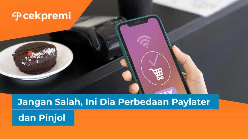 Jangan Salah, Ini Dia Perbedaan Paylater dan Pinjol