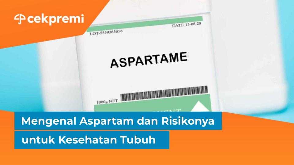 Mengenal Aspartam dan Risikonya untuk Kesehatan Tubuh